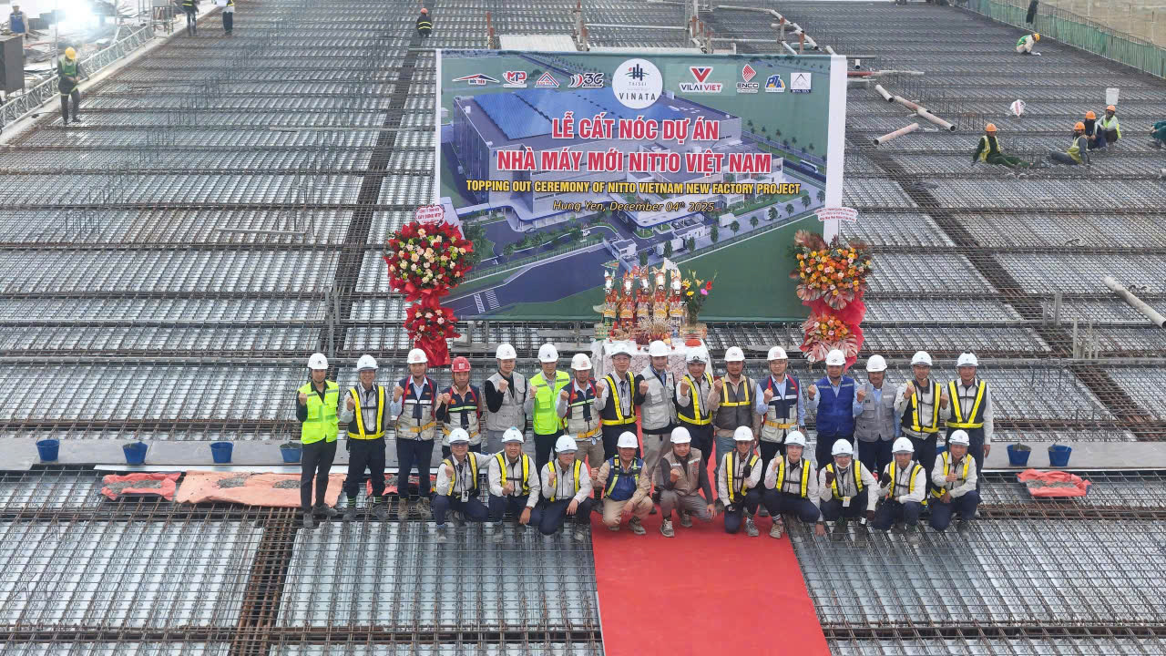 TOPPING-OUT CEREMONY OF THE NITTO HƯNG YÊN FACTORY PROJECT – A SIGNIFICANT MILESTONE IN THE CONSTRUCTION PROGRESS